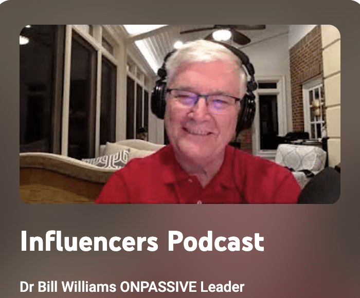 Influencer Podcast with Dr. Bill WIlliams